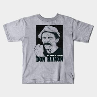 Don Ramon Kids T-Shirt